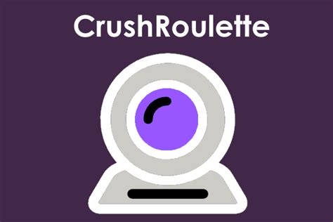 CrushRoulette .